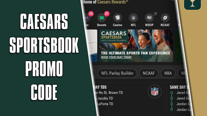 Caesars Sportsbook promo code