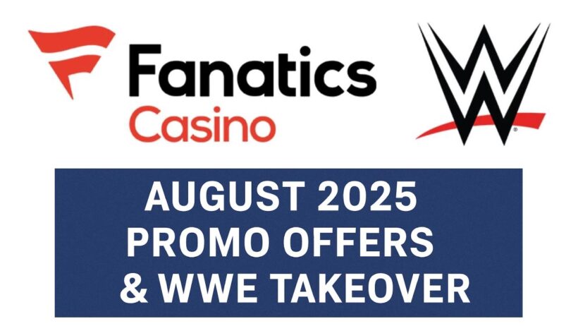 fanatics wwe sign up bonus august 2025