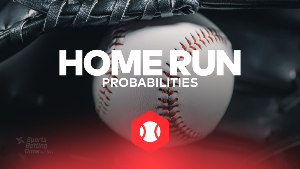 MLB Home Run Probabilities - Best Chances to Hit a HR Today