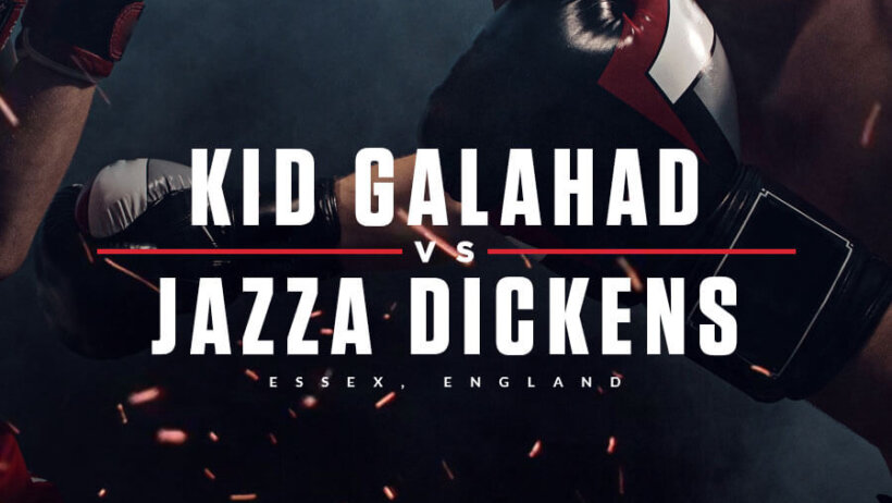 Kid Galahad vs Jazza Dickens odds