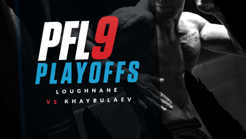 PFL 9 odds - Brendan Loughnane vs Movlid Khaybulaev
