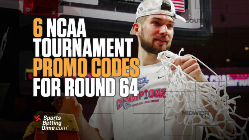 NCAA Tournament betting promo codes
