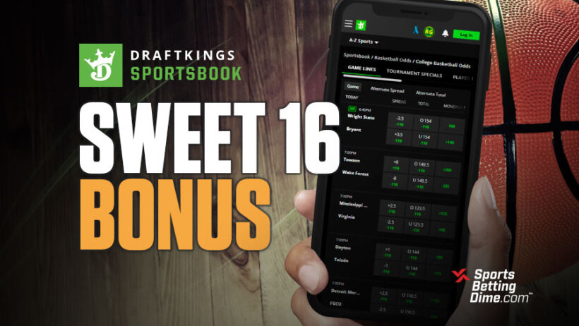 DraftKings March Madness Sweet 16 bonus