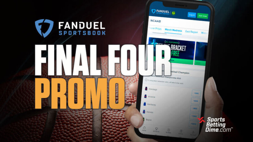 Final Four betting promo image from FanDuel Sportsbook