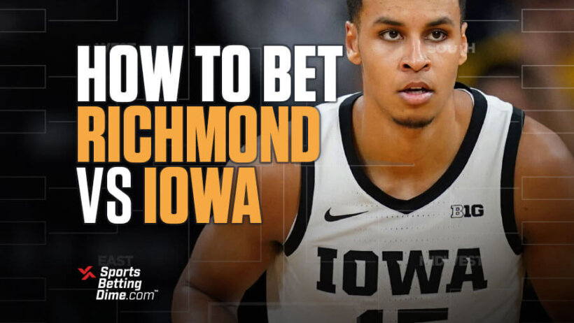NCAA Tournament Sports Betting Apps - Iowa vs Richmond