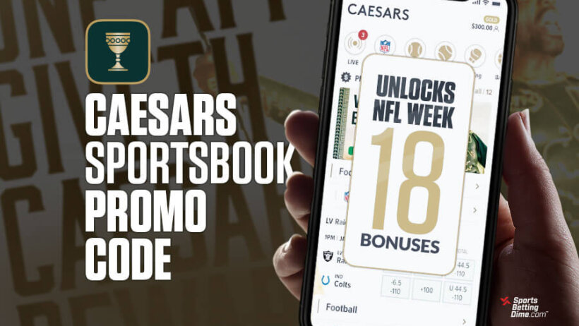 Caesars Sportsbook promo code