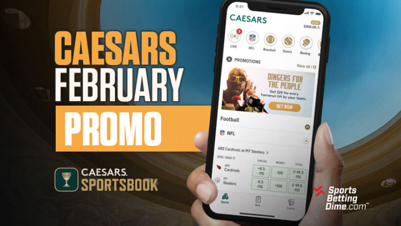 Caesars Sportsbook Promo - February Bonus