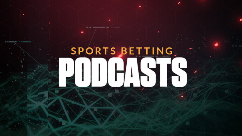 sports betting podcasts text overlay